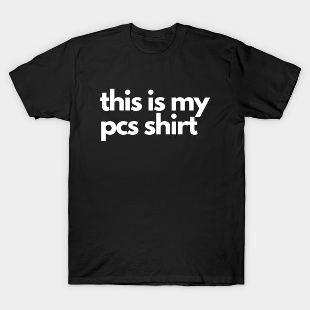 This Is My PCS Shirt T-Shirt by Dear Military Spouse 